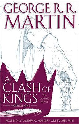Vorderes Coverbild A Clash of Kings: The Graphic Novel: Volume One
