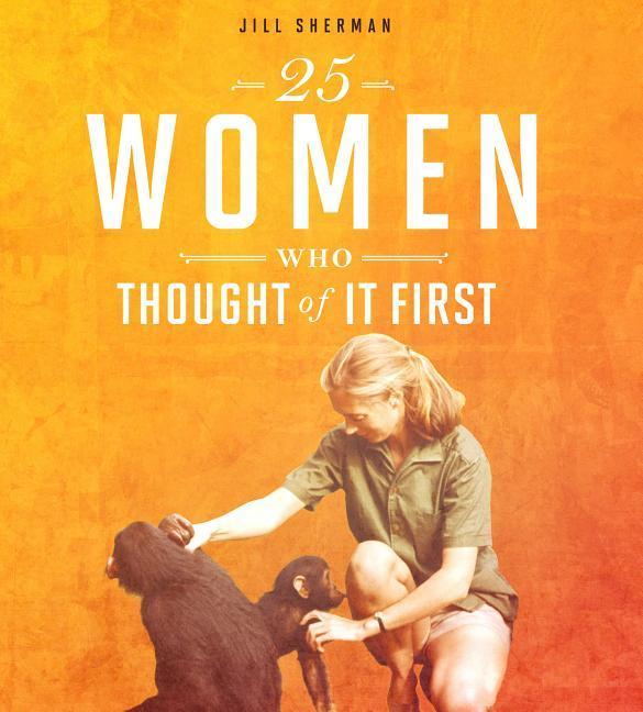 Vorderes Coverbild 25 Women Who Thought of It First