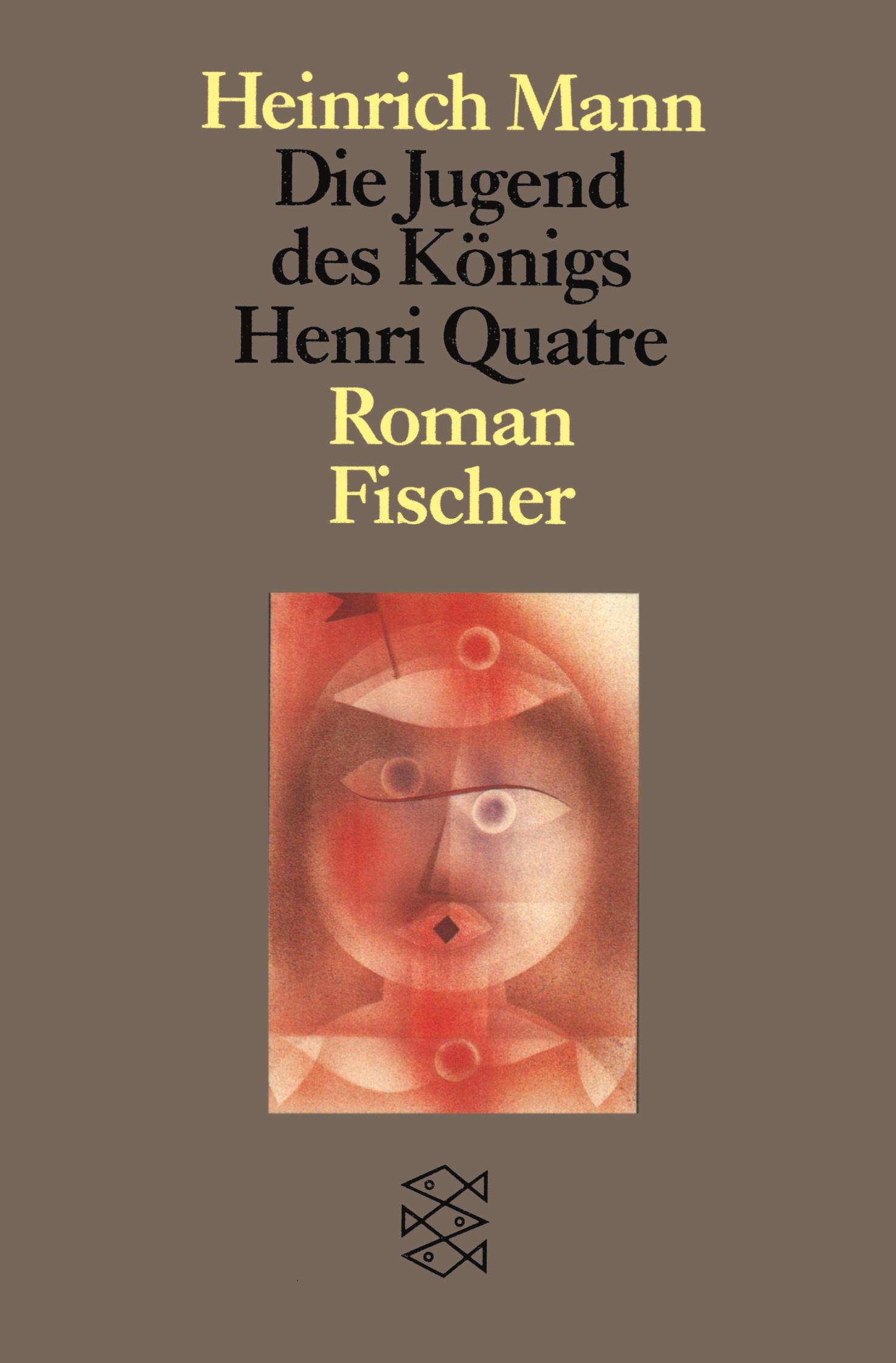 Vorderes Coverbild Die Jugend des Königs Henri Quatre