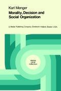 Vorderes Coverbild Morality, Decision and Social Organization