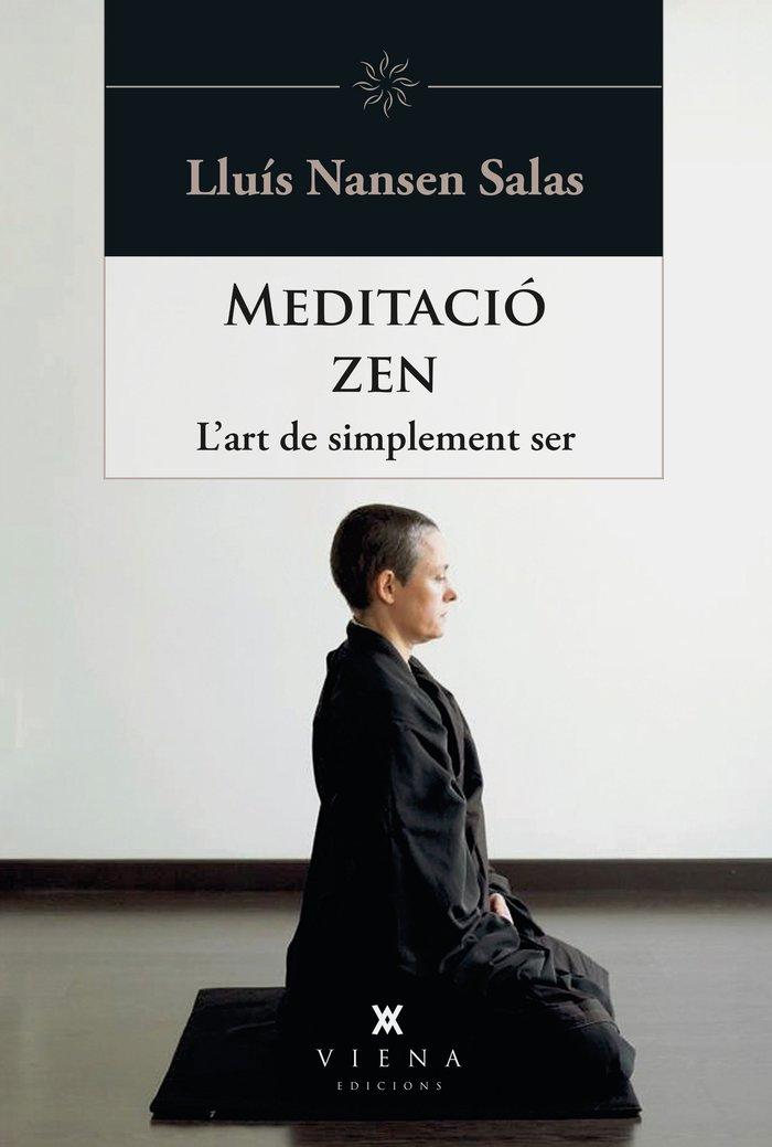 Vorderes Coverbild Meditació zen : L'art de simplement ser