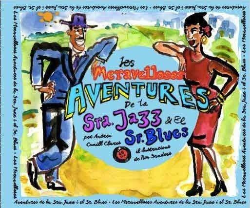 Vorderes Coverbild Les maravelloses aventures de la Sra. jazz i el Sr. blues