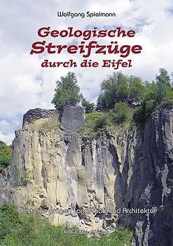 Vorderes Coverbild Geologische Streifzüge durch die Eifel