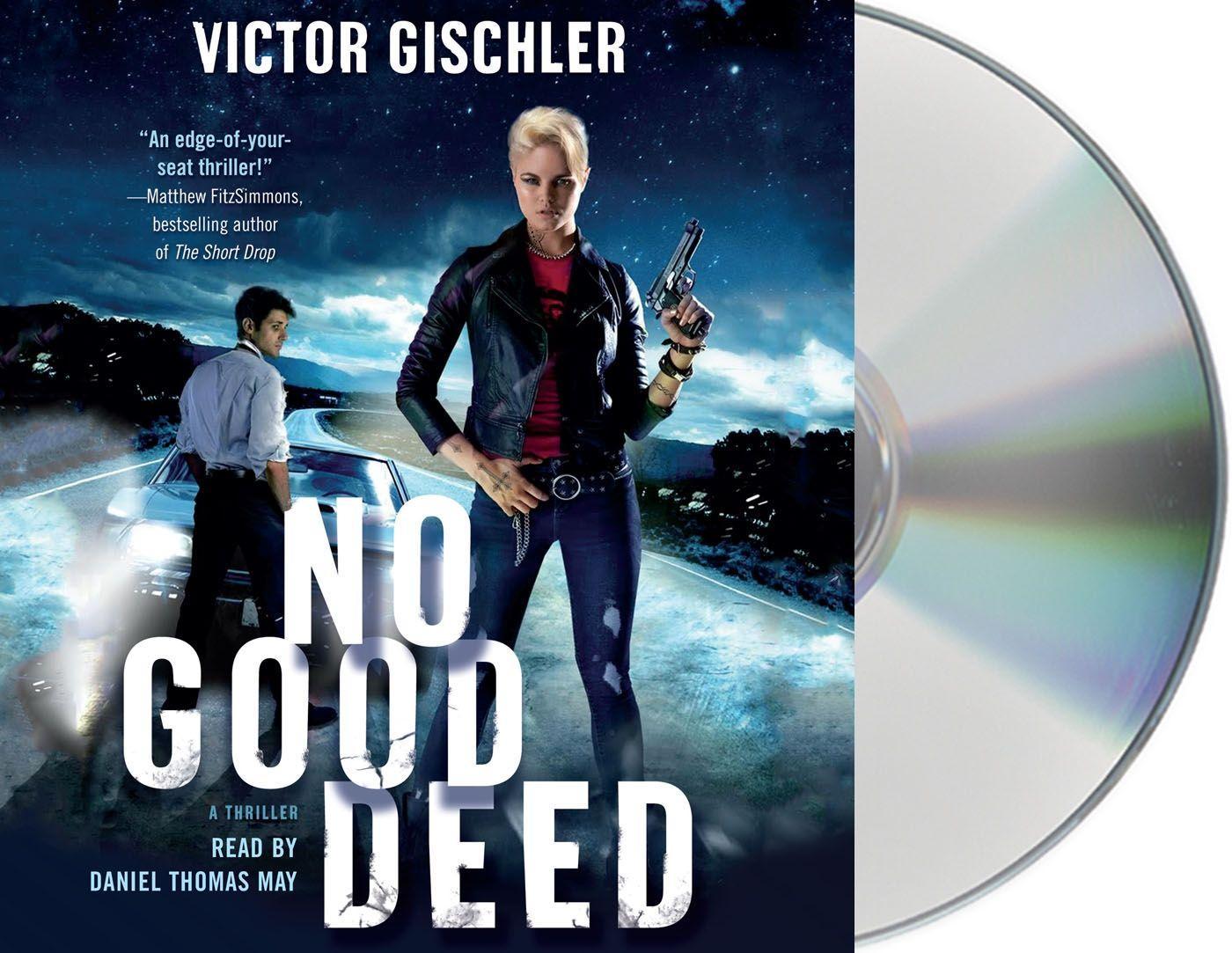 Vorderes Coverbild No Good Deed: A Thriller