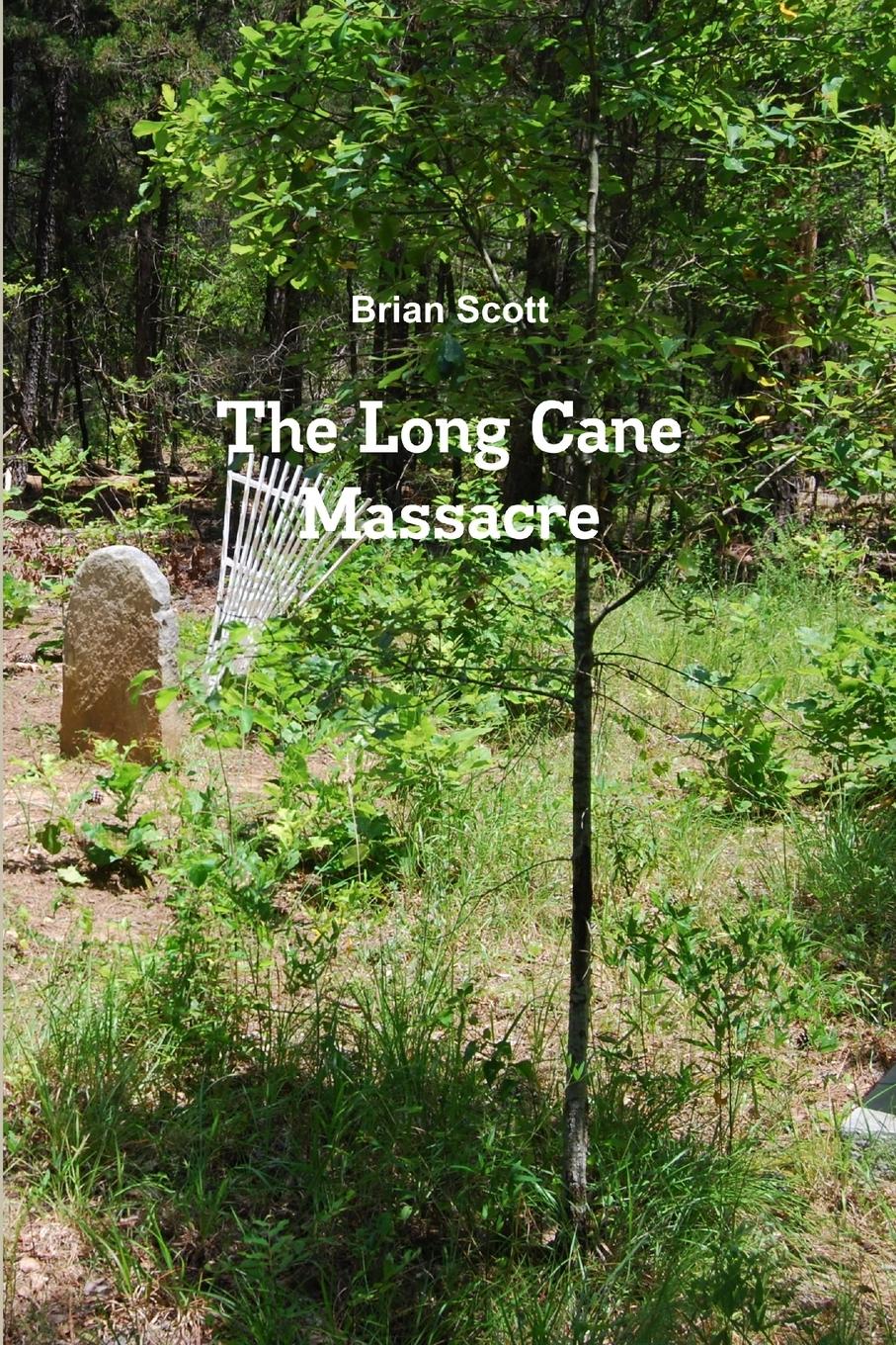 Vorderes Coverbild The Long Cane Massacre