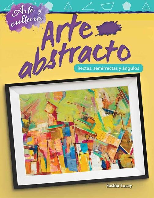 Vorderes Coverbild Arte Y Cultura: Arte Abstracto