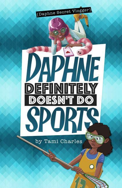 Vorderes Coverbild Daphne Definitely Doesn't Do Sports
