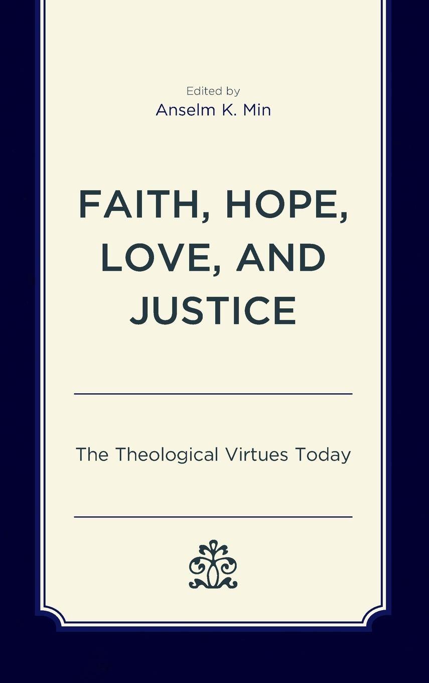 Vorderes Coverbild Faith, Hope, Love, and Justice