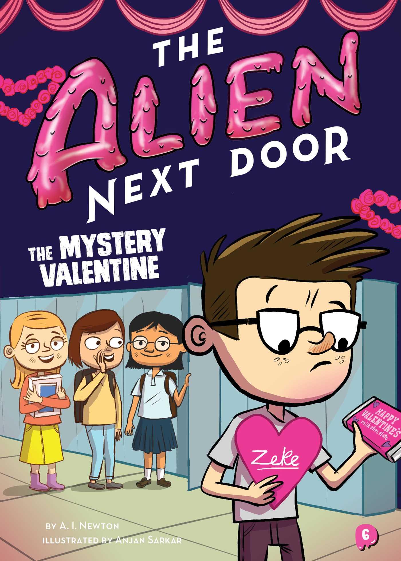 Vorderes Coverbild The Alien Next Door 6: The Mystery Valentine