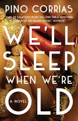 Vorderes Coverbild We'll Sleep When We're Old