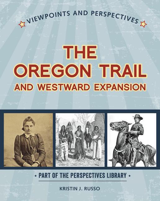 Vorderes Coverbild Viewpoints on the Oregon Trail and Westward Expansion