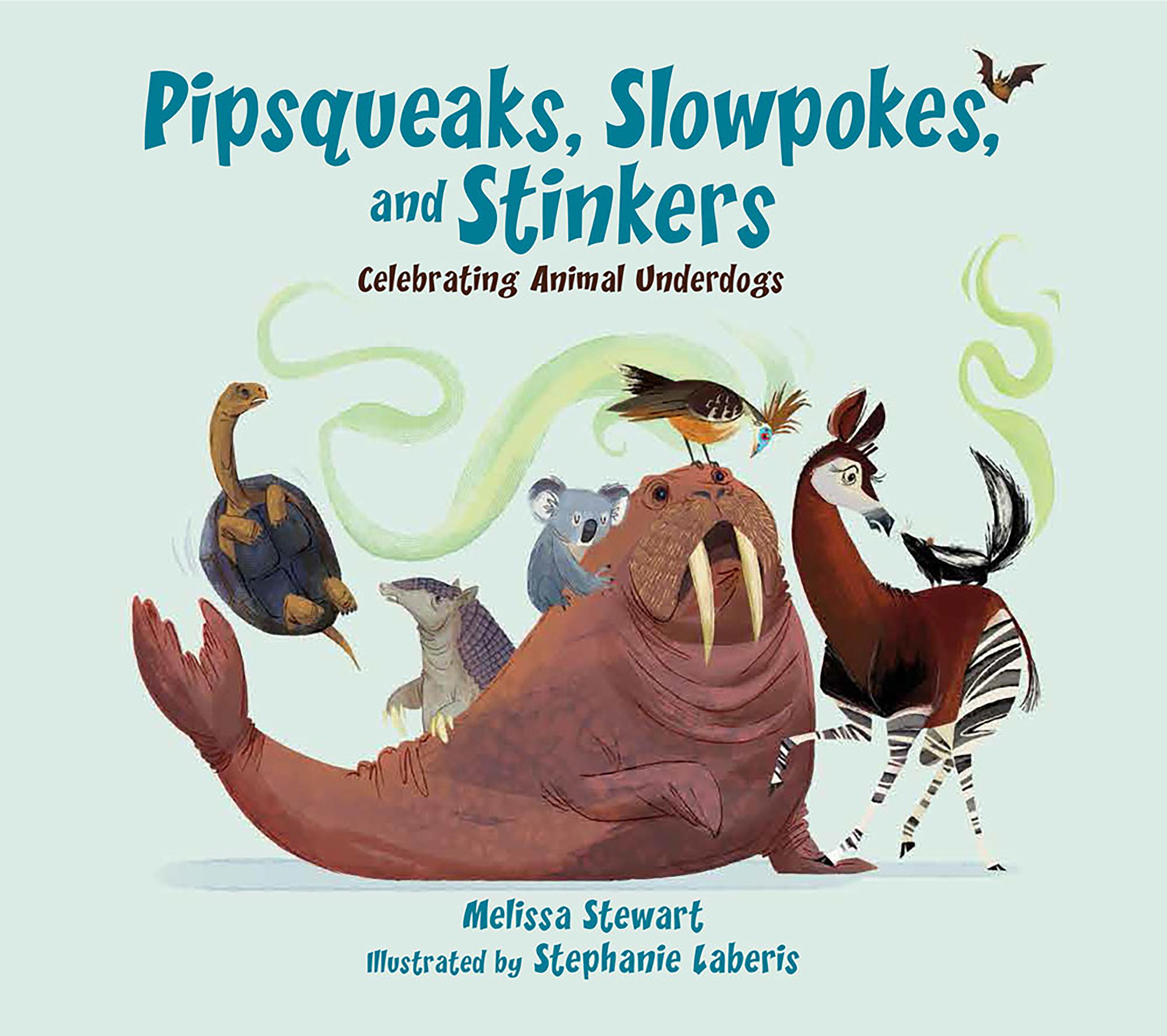 Vorderes Coverbild Pipsqueaks, Slowpokes, and Stinkers