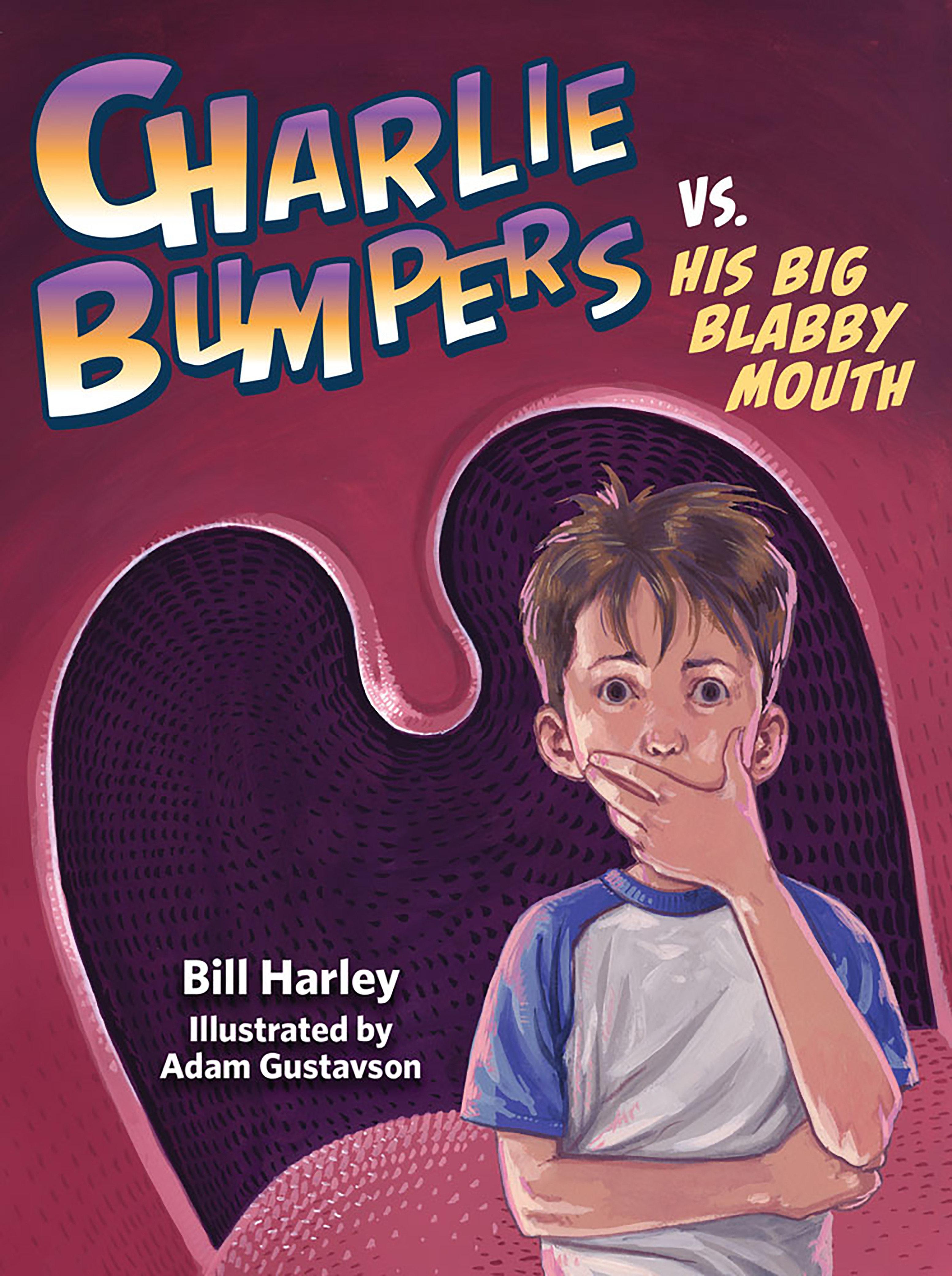 Vorderes Coverbild Charlie Bumpers vs. His Big Blabby Mouth