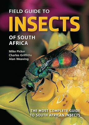 Vorderes Coverbild Field Guide to Insects of South Africa