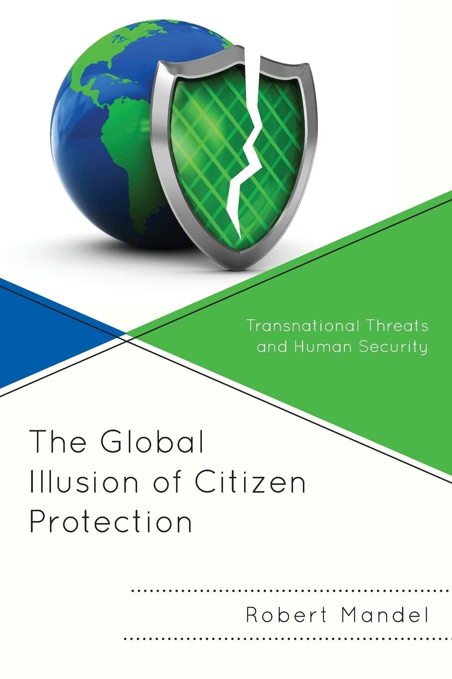 Vorderes Coverbild Global Illusion of Citizen Protection