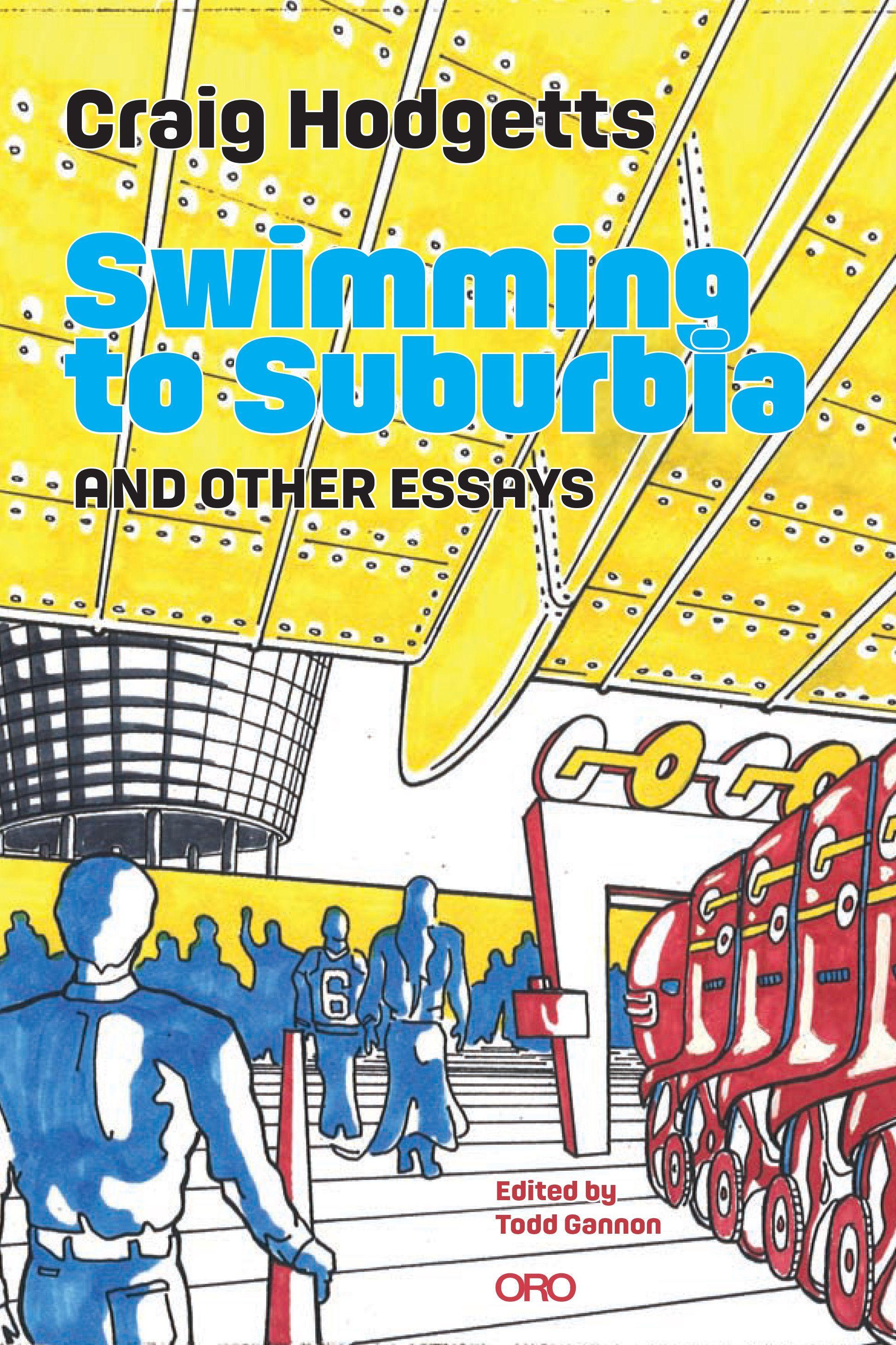 Vorderes Coverbild Swimming to Suburbia and Other Essays