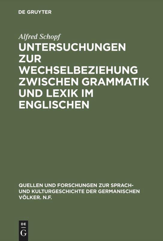 Vorderes Coverbild Untersuchungen zur Wechselbeziehung zwischen Grammatik und Lexik im Englischen