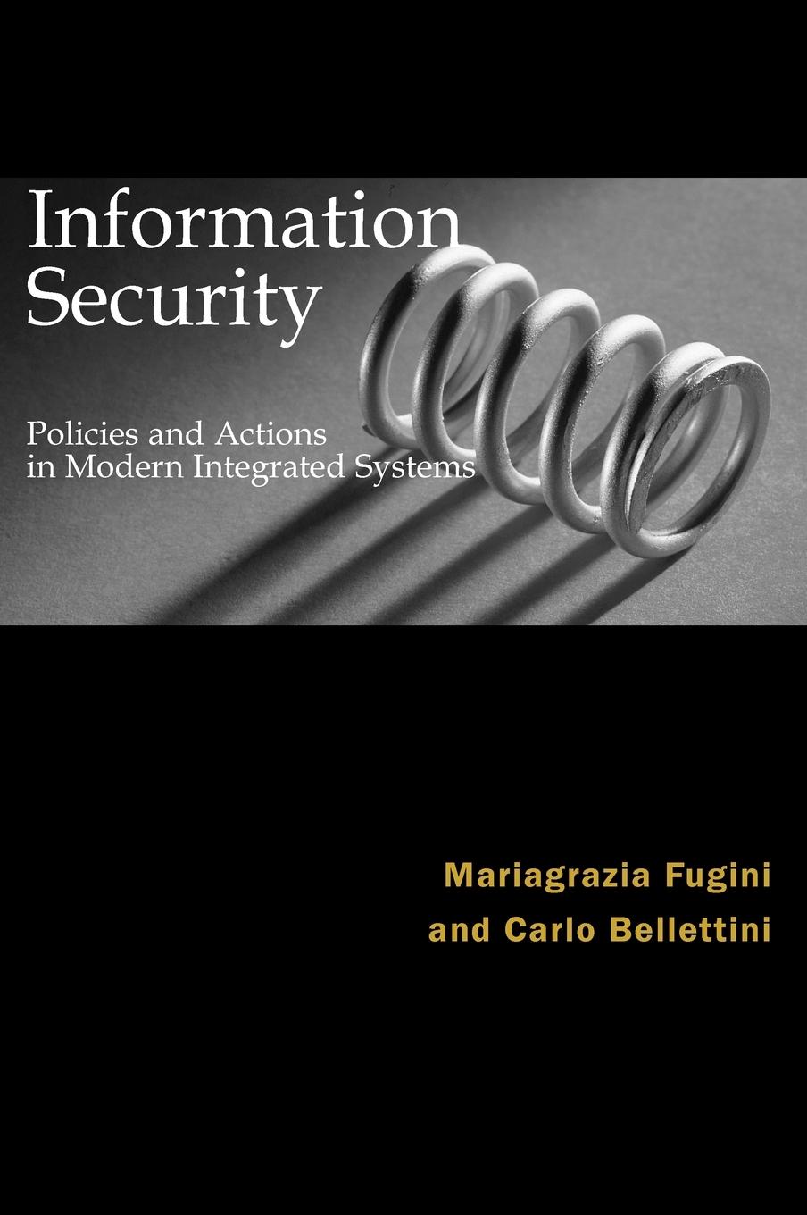 Vorderes Coverbild Information Security Policies and Actions in Modern Integrated Systems