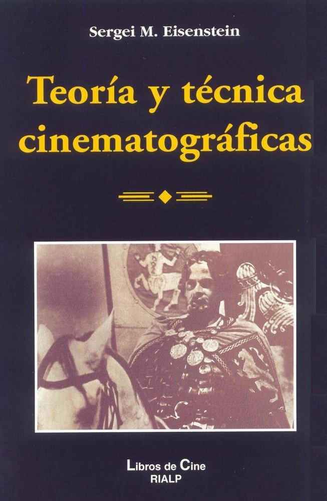 Vorderes Coverbild Teoría y técnica cinematográfica