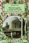 Vorderes Coverbild Vida del espíritu y tiempo de la polis : Hanna Arendt entre filosofía y política