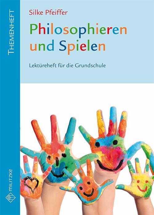 Vorderes Coverbild Philosophieren und Spielen
