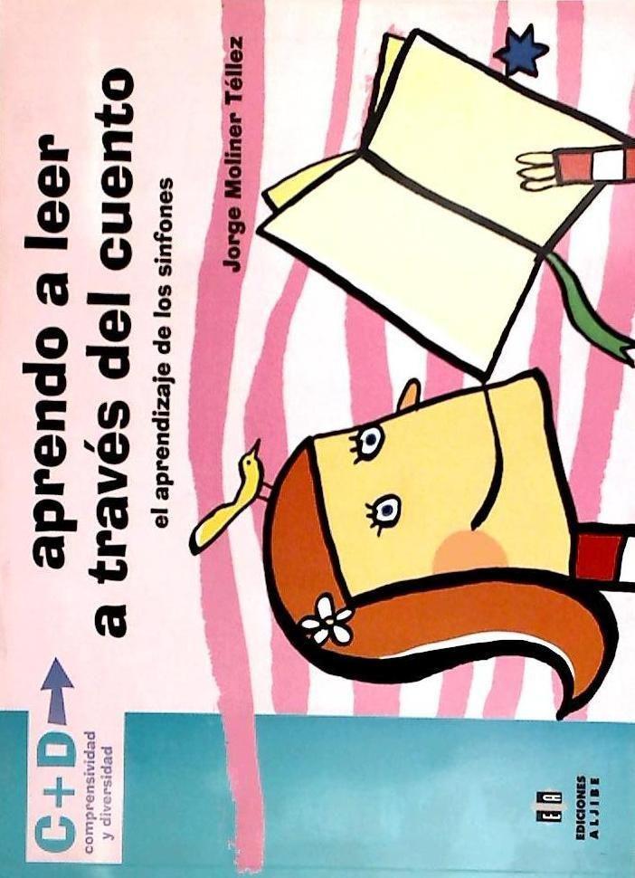 Vorderes Coverbild Aprendo a leer a través del cuento : el aprendizaje de los sinfones