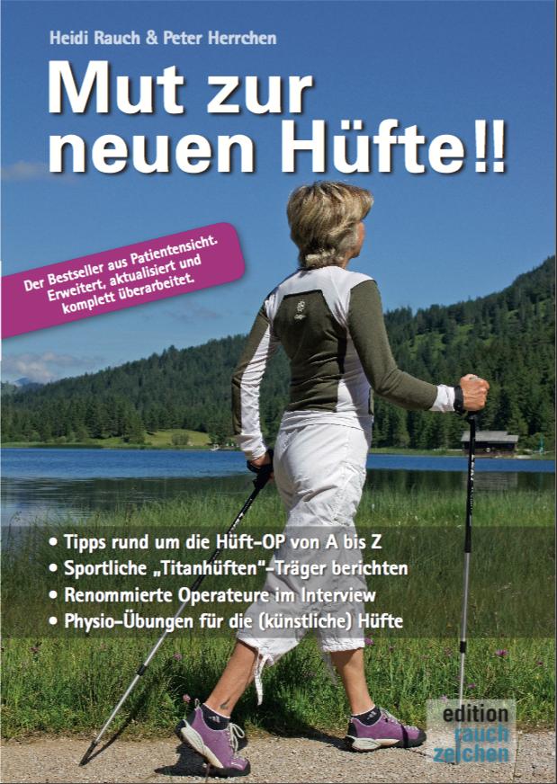 Vorderes Coverbild Mut zur neuen Hüfte!! - Neuauflage