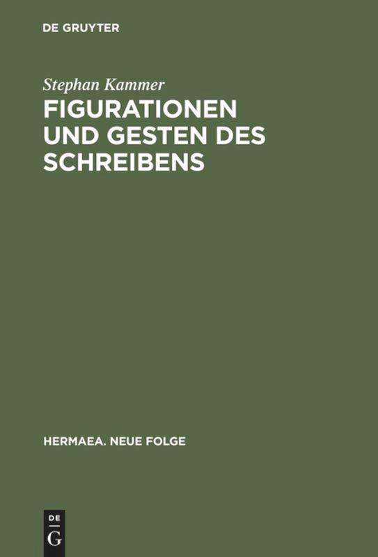 Vorderes Coverbild Figurationen und Gesten des Schreibens
