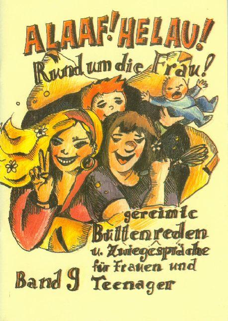 Vorderes Coverbild Alaaf! Helau! Rund um die Frau. Band 09