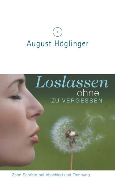 Vorderes Coverbild Loslassen ohne zu vergessen