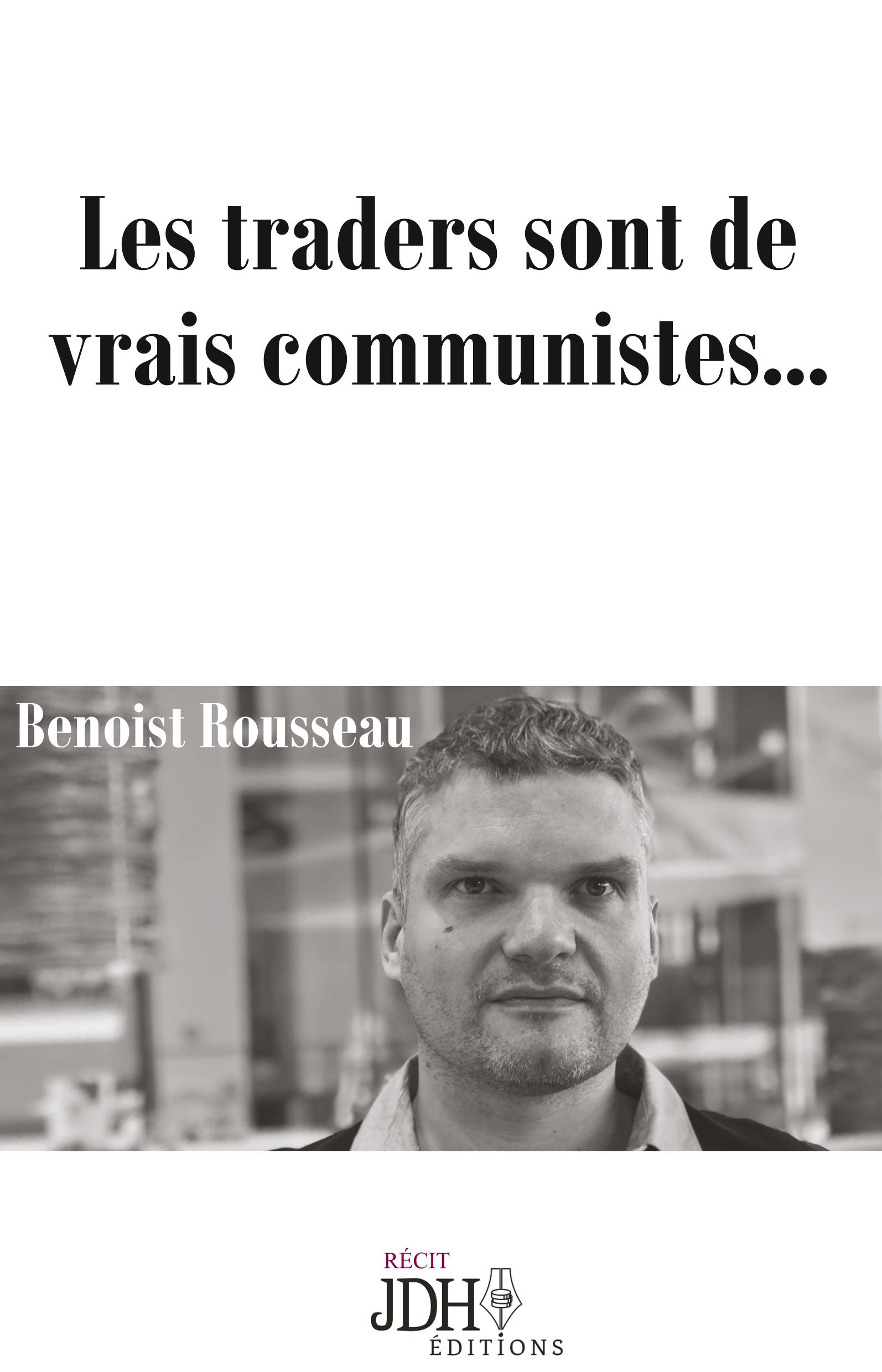Vorderes Coverbild Les traders sont de vrais communistes...