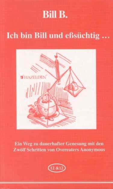 Vorderes Coverbild Ich bin Bill und eßsüchtig...