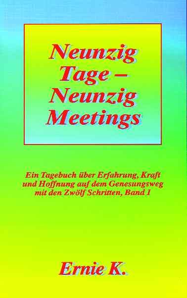 Vorderes Coverbild Neunzig Tage - Neunzig Meetings