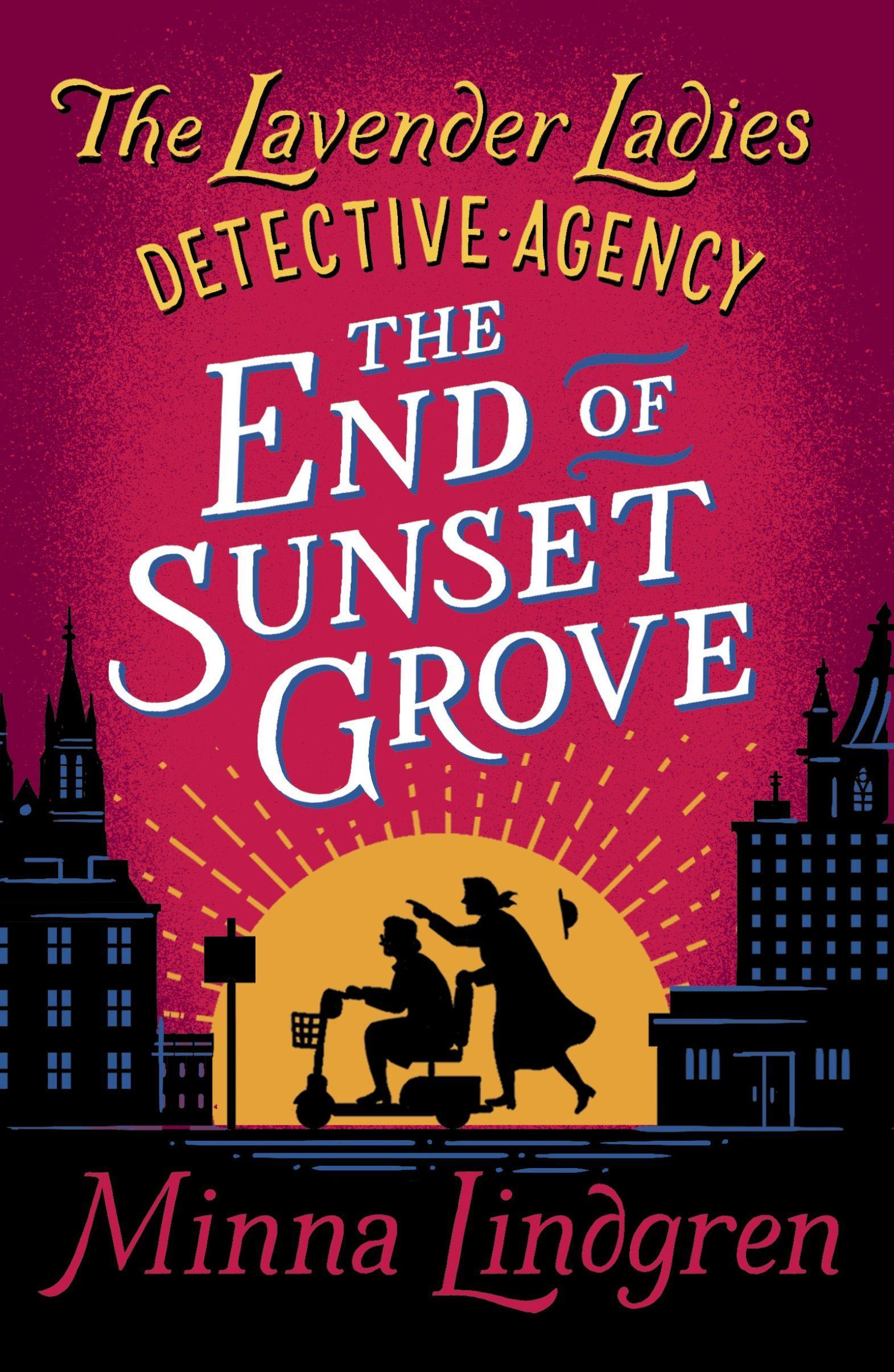 Vorderes Coverbild The End of Sunset Grove