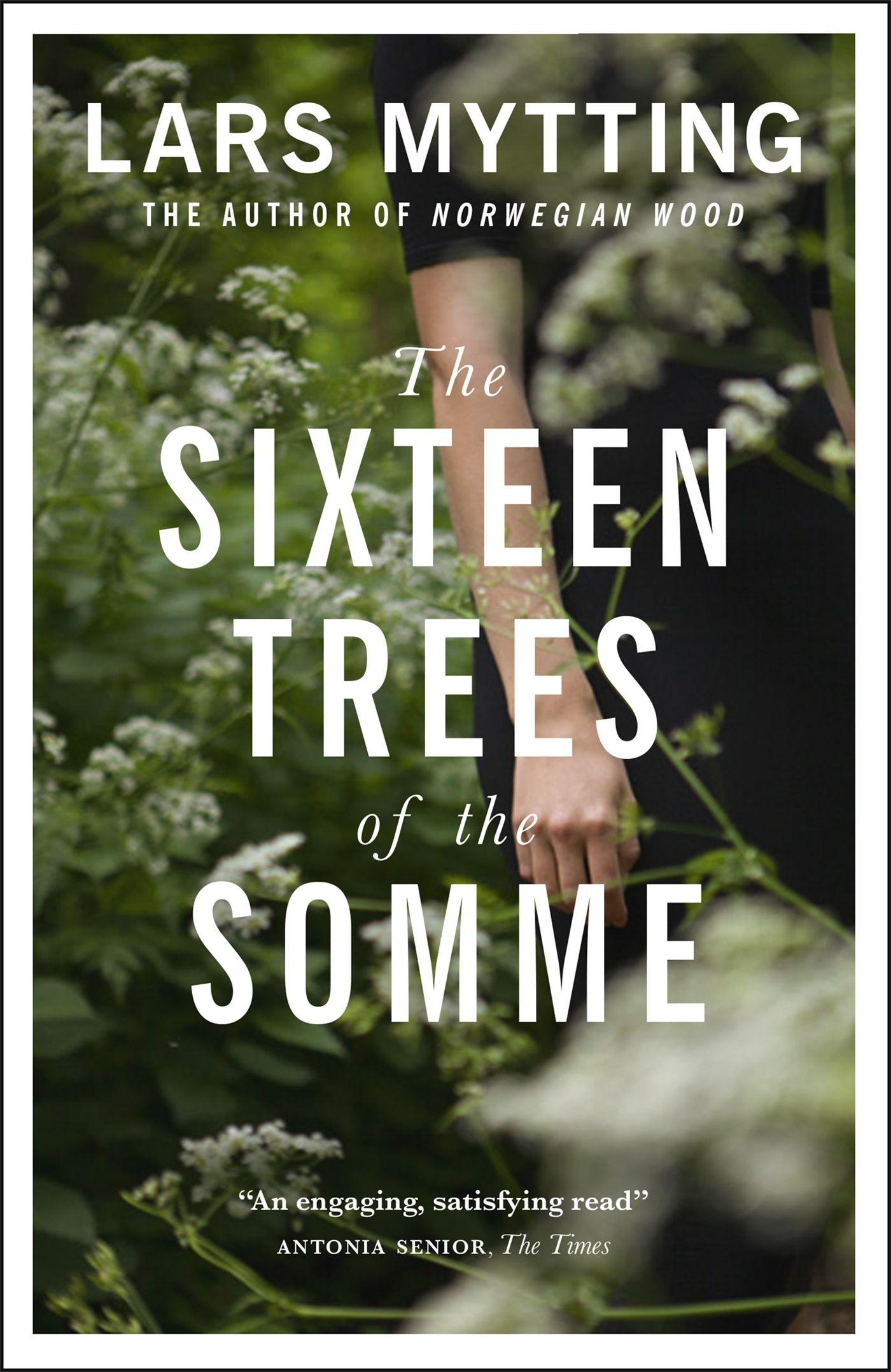 Vorderes Coverbild The Sixteen Trees of the Somme