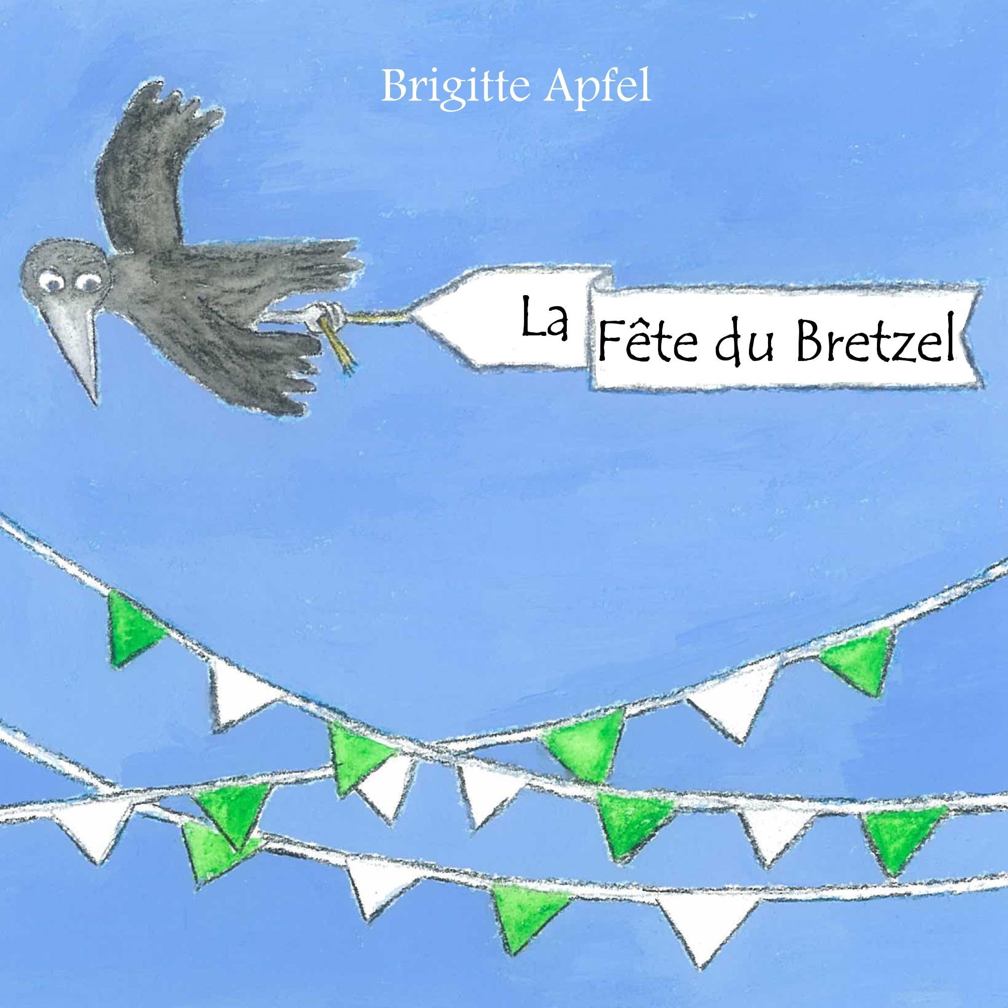 Vorderes Coverbild La Fête du Bretzel