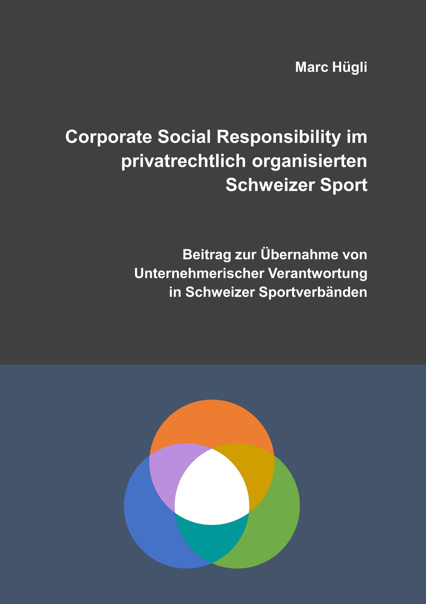 Vorderes Coverbild Corporate Social Responsibility im privatrechtlich organisierten Schweizer Sport