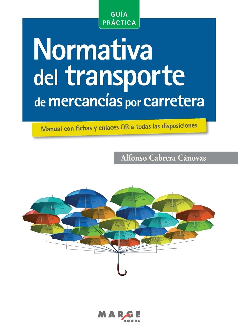 Vorderes Coverbild Normativa del transporte de mercancías por carretera