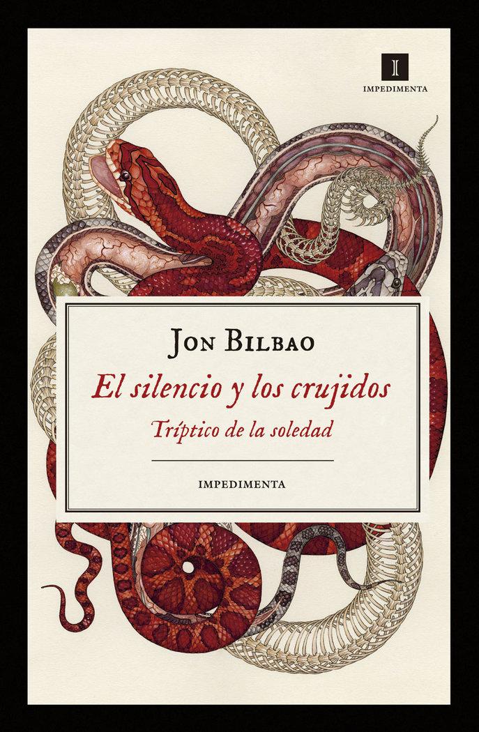 Vorderes Coverbild El silencio y los crujidos