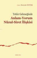 Vorderes Coverbild Tefsir Geleneginde Anlam-Yorum Nüzul-Siret Iliskisi