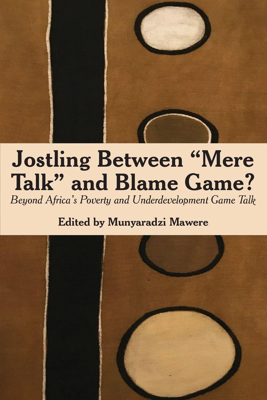 Vorderes Coverbild Jostling Between "Mere Talk" & Blame Game?