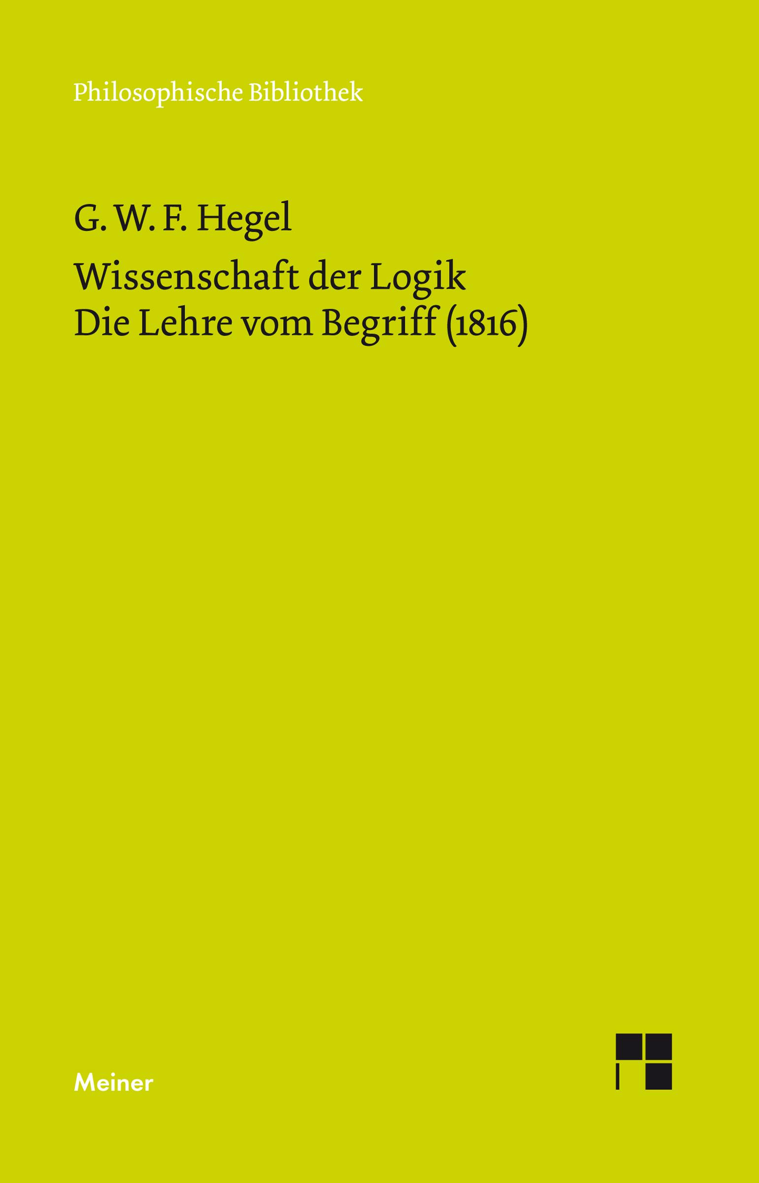 Vorderes Coverbild Wissenschaft der Logik 2. Die Lehre vom Begriff (1816)