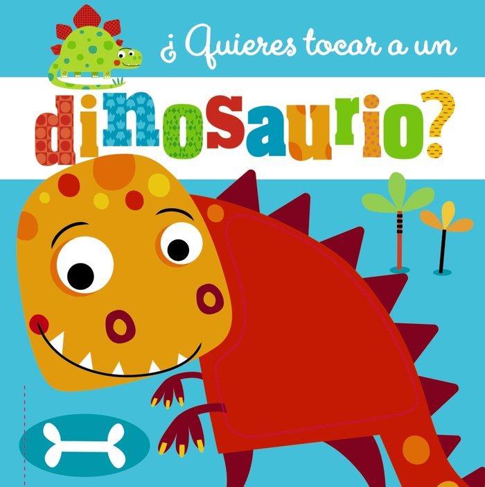 Vorderes Coverbild ¿Quieres tocar a un dinosaurio?