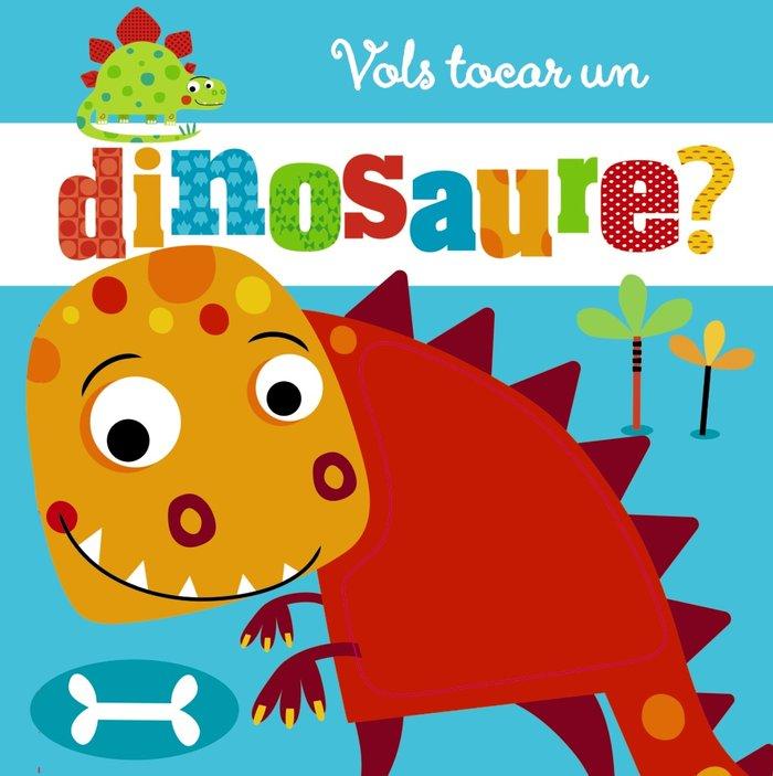 Vorderes Coverbild Vols tocar un dinosaure?