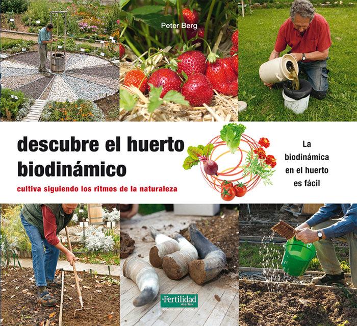 Vorderes Coverbild Descubre el huerto biodinámico : cultiva siguiendo los ritmos de la naturaleza