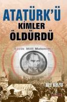 Vorderes Coverbild Atatürkü Kimler Öldürdü