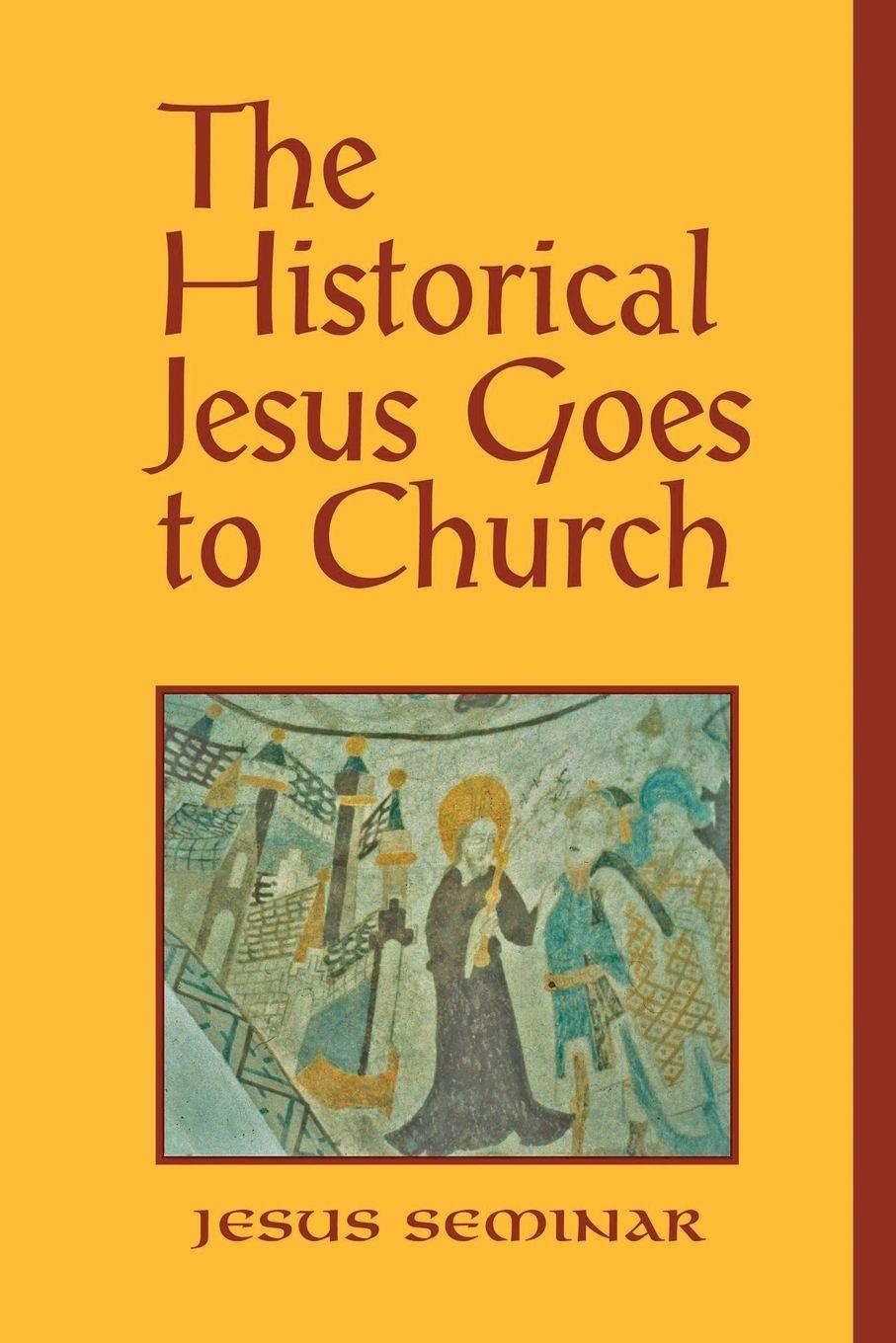 Vorderes Coverbild The Historical Jesus Goes to Church