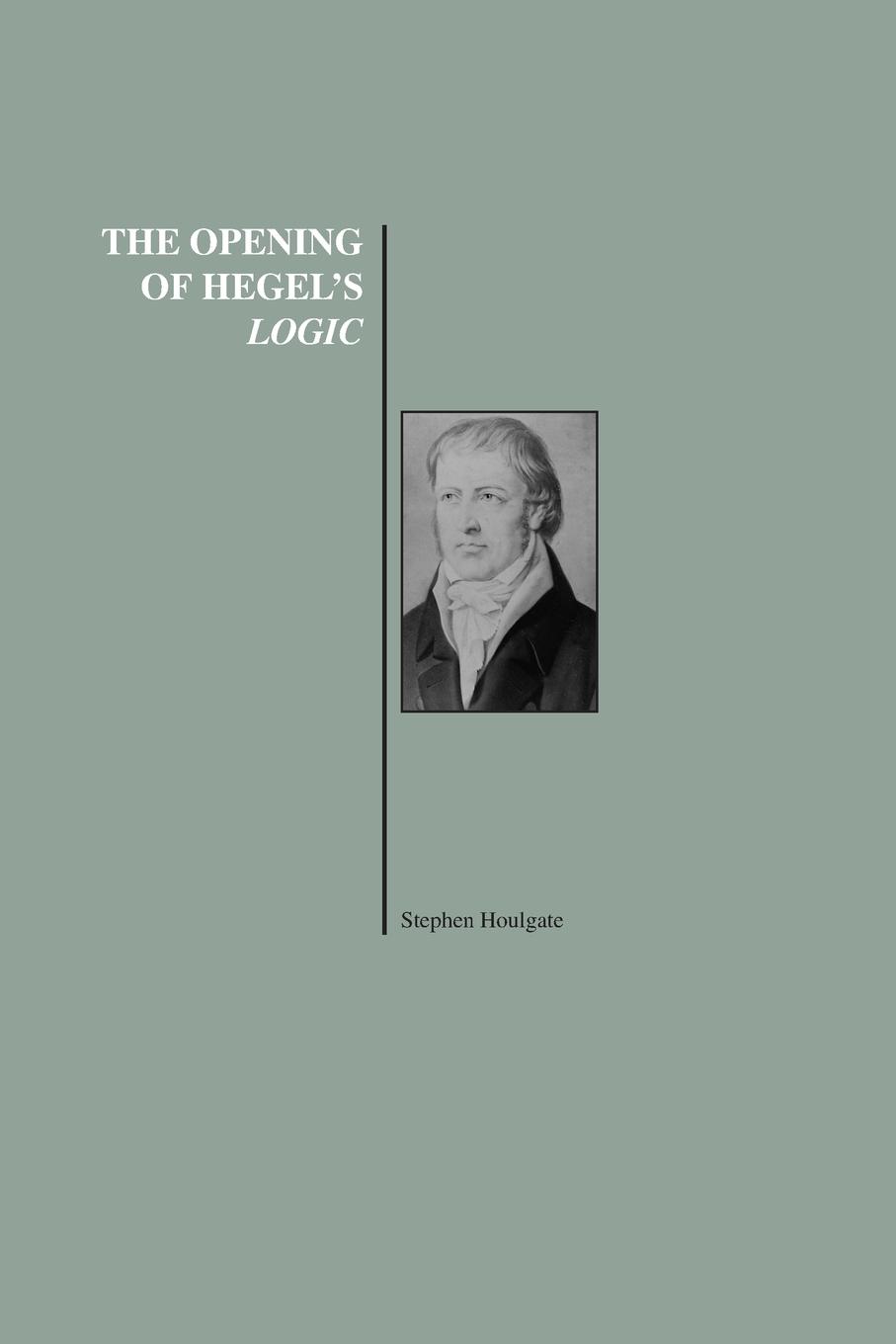 Vorderes Coverbild The Opening of Hegel's Logic