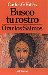 Vorderes Coverbild Busco tu rostro : orar los salmos