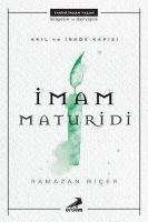 Vorderes Coverbild Akil ve Irade Kapisi Imam Maturidi